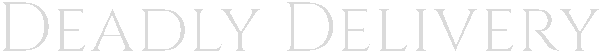 Deadly Delivery Logo