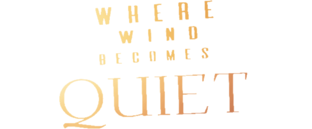 Where Wind Becomes Quiet Logo