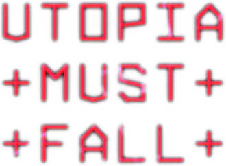 Utopia Must Fall Logo