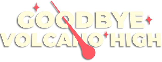 Goodbye Volcano High Logo