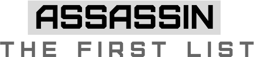 ASSASSIN: The First List Logo