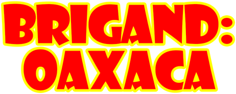 Brigand: Oaxaca Logo