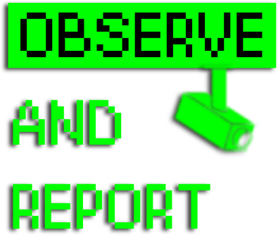 Observe and Report Logo