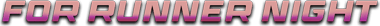 For Runner Night Logo