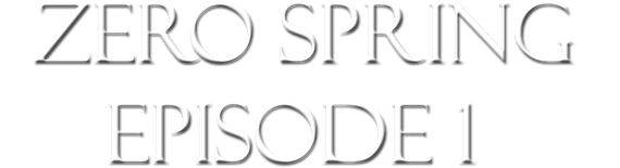 Zero spring episode 1 Logo